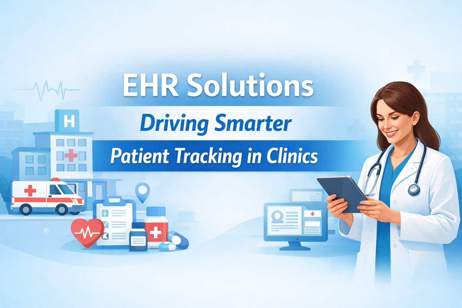 Smarter Patient Tracking in Clinics